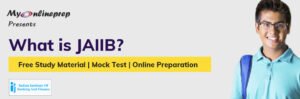 Read more about the article JAIIB Mock Test: A Comprehensive Preparation Tool for Banking Professionals