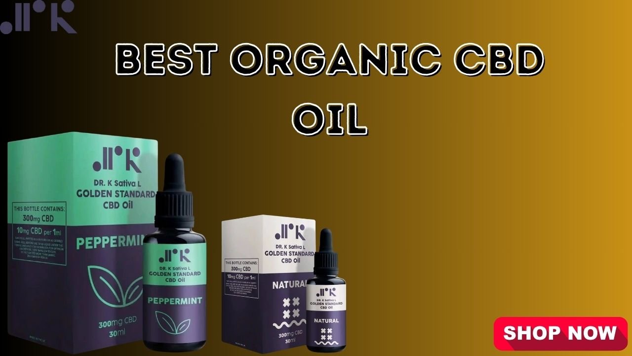 Best Organic CBD Oil