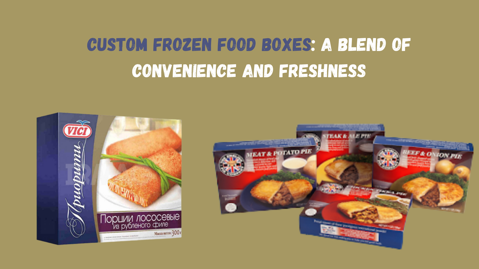 Custom Frozen Food Boxes A Blend of Convenience and Freshness