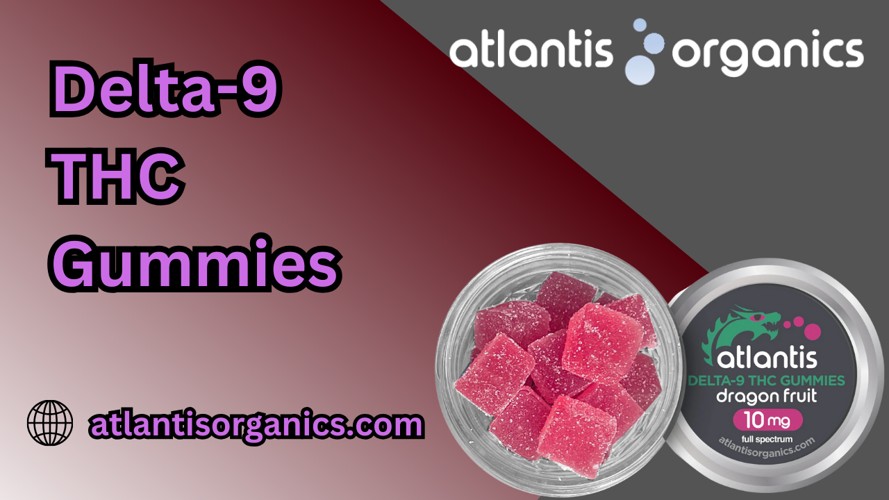 Delta-9 THC GummiesDelta-9 THC Gummies