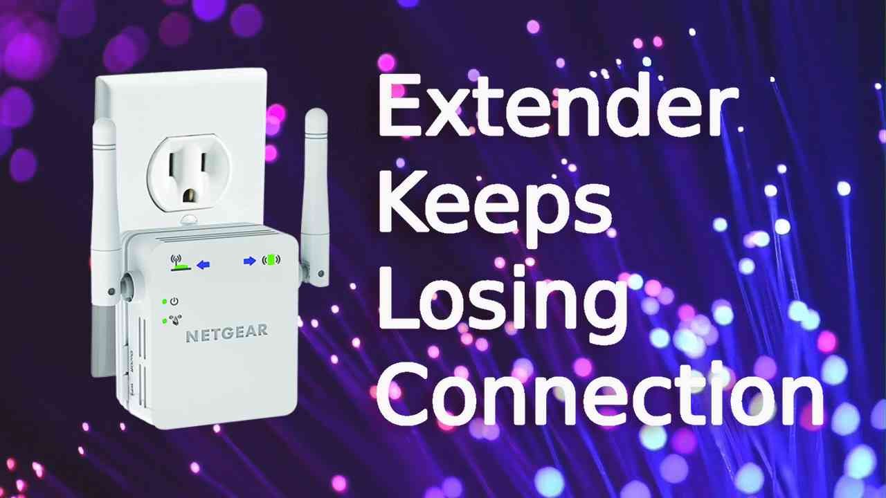 You are currently viewing Top Tips to Fix Netgear Extender Keeps Losing Connection Issue