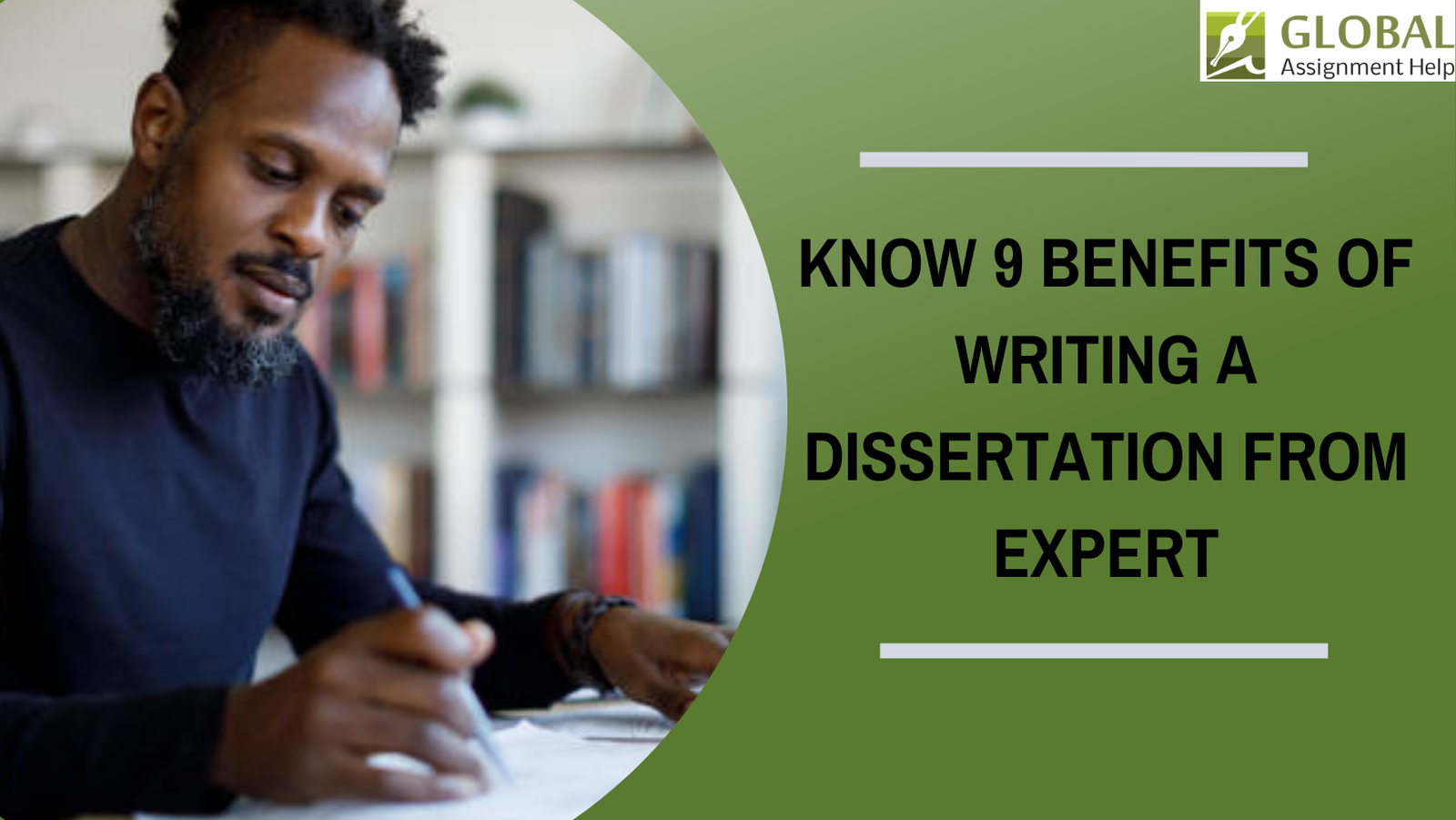 Know 9 Benefits of Writing a Dissertation From Expert