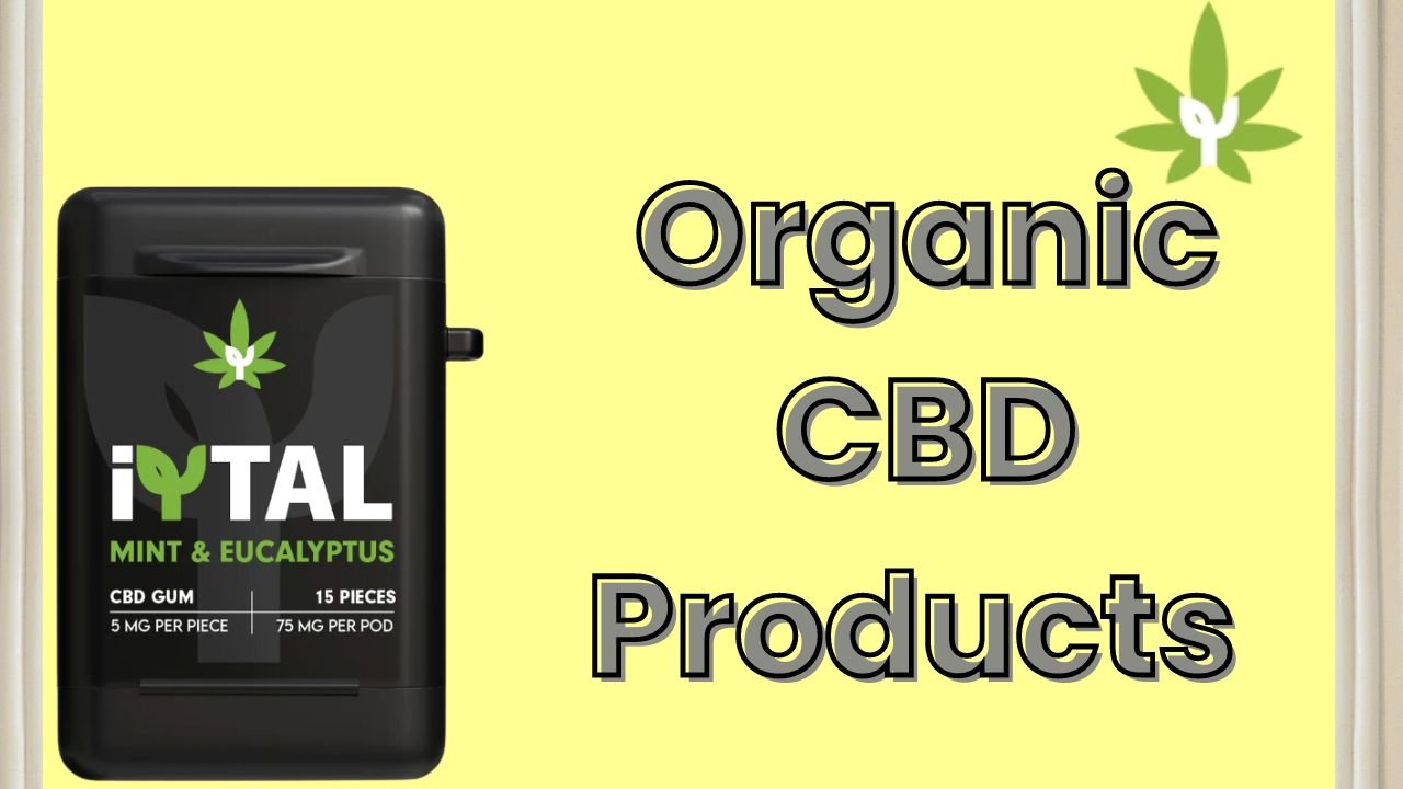 Organic CBD Products