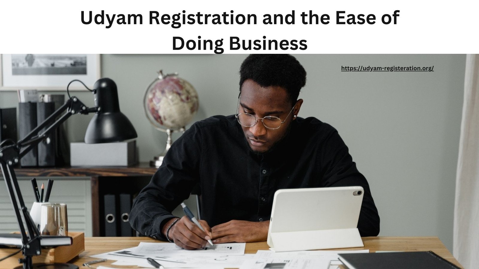 Udyam Registration and the Ease of Doing Business